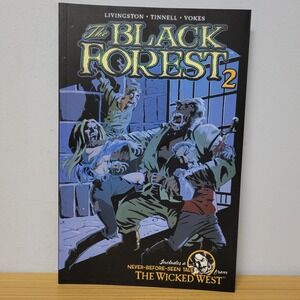 The Black Forest 2 Image Comics 2005 Paperback Comic Book Graphic Novel Livingst